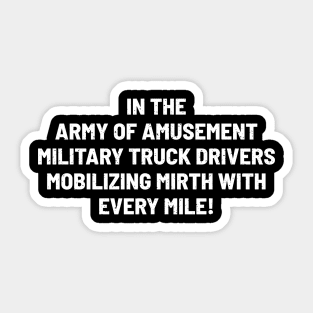 Military Truck Driver Sticker